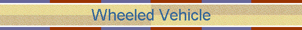 Wheeled Vehicle